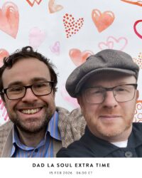 Dad La Soul Extra Time