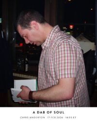 A Dab of Soul with Chris Anderton