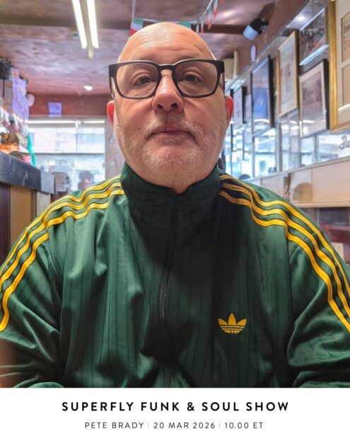 Superfly Funk & Soul Show with Pete Brady
