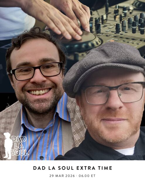 Dad La Soul Extra Time