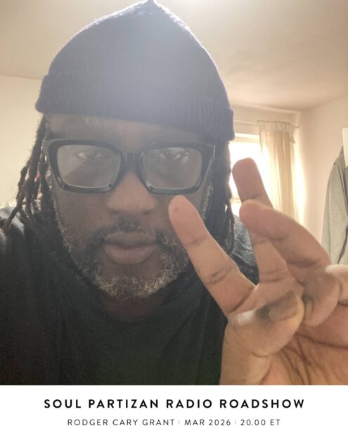 Soul Partizan Radio Roadshow with Rodger Cary Grant