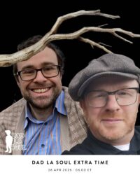 Dad La Soul Extra Time
