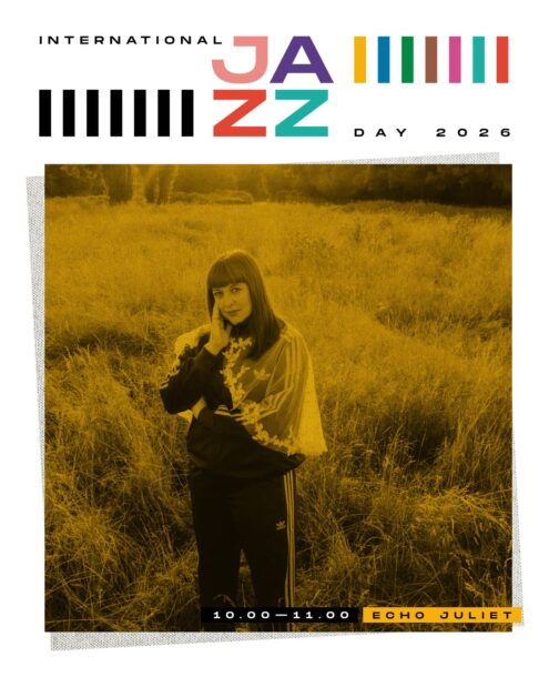 International Jazz Day 2026 with Echo Juliet