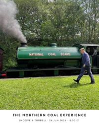 The Northern Coal Experience with Smoove & Turrell