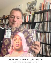 Superfly Funk & Soul Show with Matt Pape