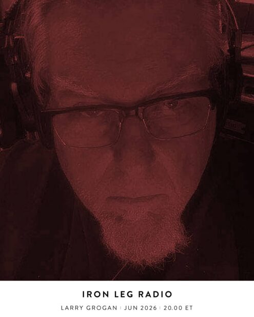 Iron Leg Radio with Larry Grogan