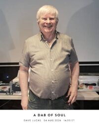 A Dab of Soul with Dave Lucas