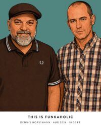 This Is Funkaholic with Dennis Horstmann