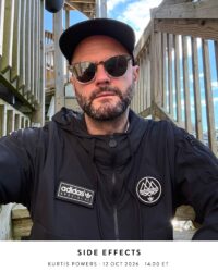 Side Effects with Kurtis Powers - 12 Oct 2026