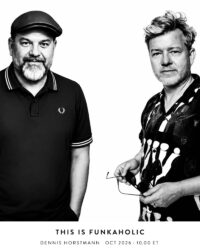This Is Funkaholic with Dennis Horstmann